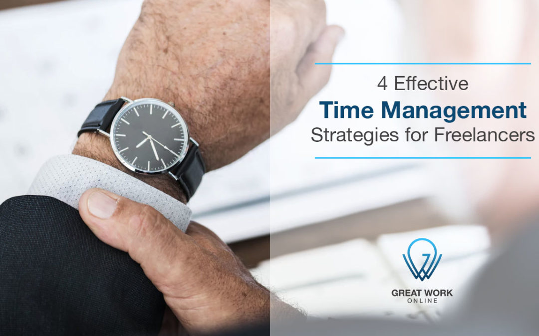 4 Effective Time Management Strategies for Freelancers