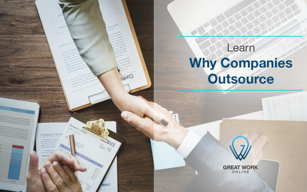 Learn Why Companies Outsource