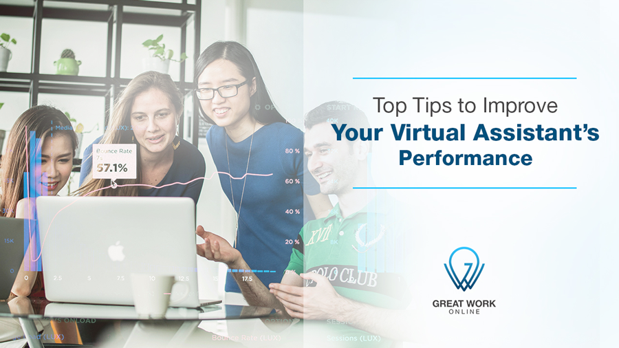 Top Tips to Improve Your Virtual Assistant’s Performance